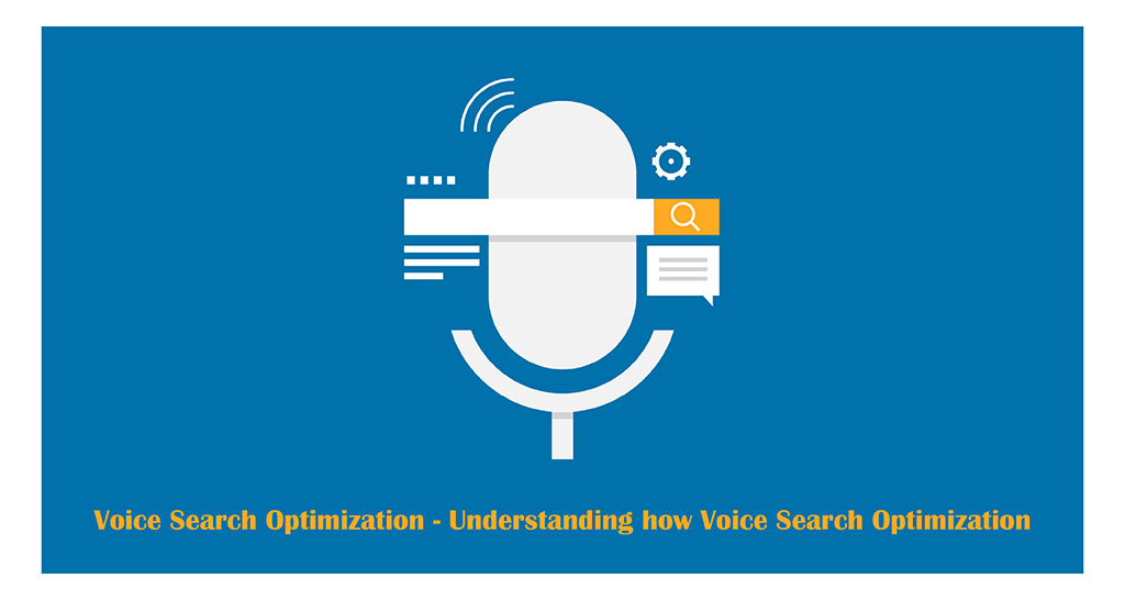 Voice-Search-Optimization-Understanding-how-Voice-Search-Optimization-01.jpg