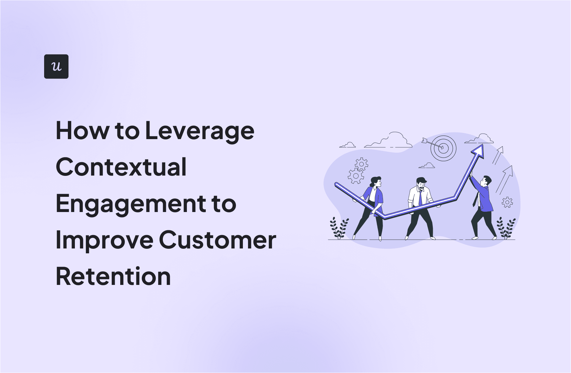 how-to-leverage-contextual-engagement-to-improve-customer-retention_88a0a36233772cf990b5f3717ac233f5_2000.png